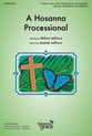 A Hosanna Processional Unison/Two-Part choral sheet music cover